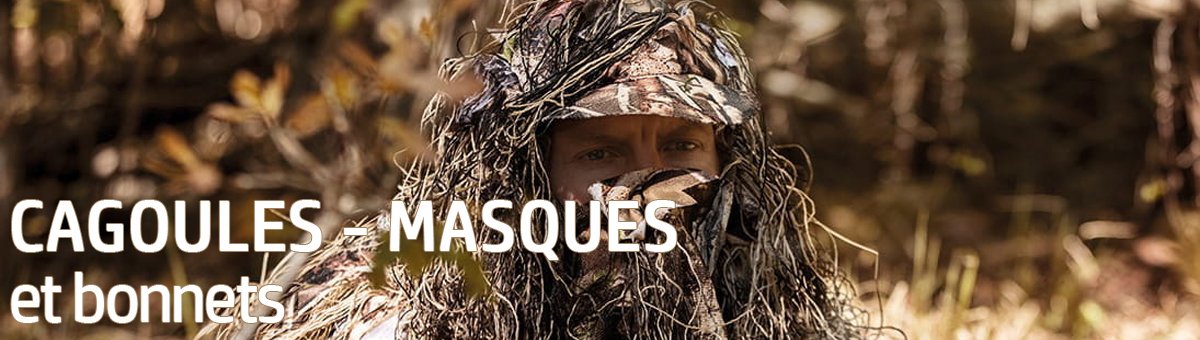 Bonnets - Cagoules - Masques Bonnets - Cagoules - Masques