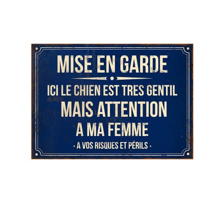 Plaque humoristique "Mise en garde" LOVERGREEN