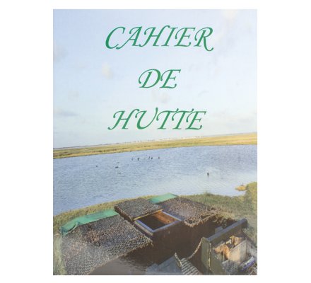 Cahier de hutte