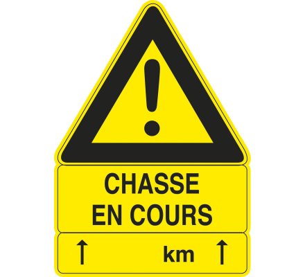 Panneau ''Chasse en cours'' 100 x 70 cm