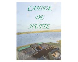 Cahier de hutte