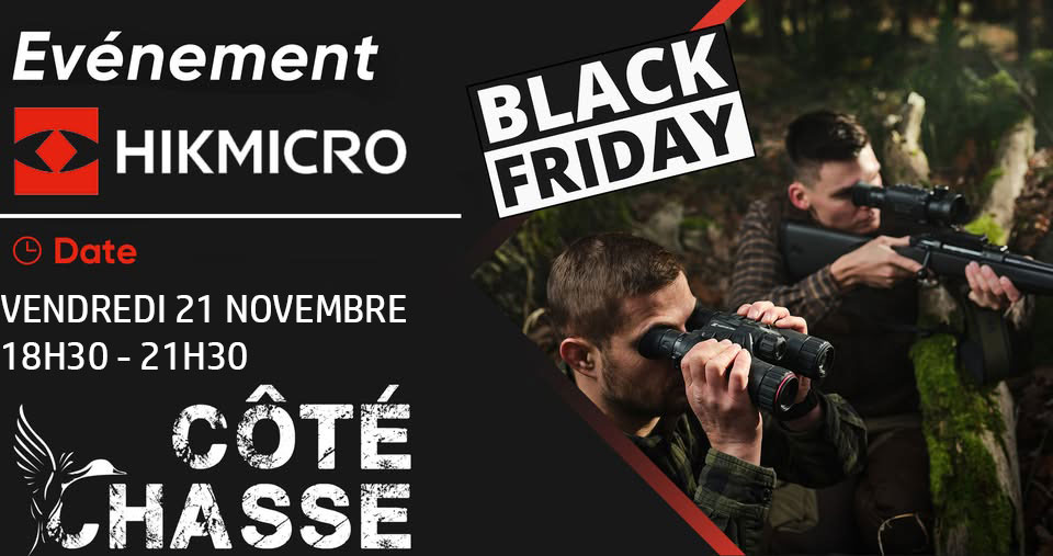 Soirée privée HIKMICRO Spéciale Black Friday